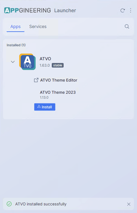 Screenshot: The bottom of the main window with an info-style notification bar visible, showing an icon, a message ("ATVO installed successfully"), and a dismiss "X" button.