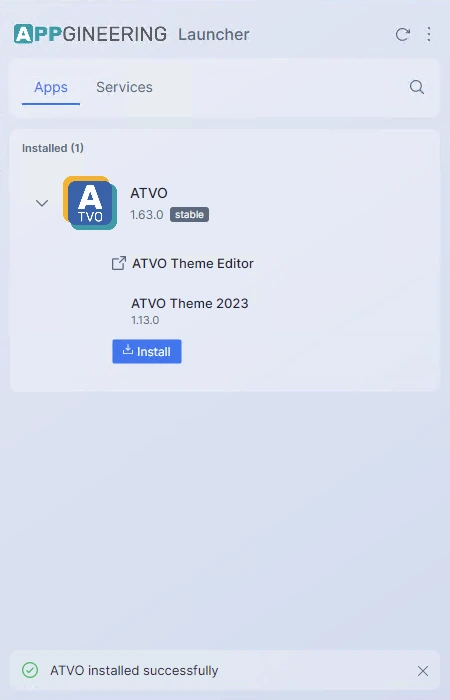 Screenshot: The bottom of the main window with an info-style notification bar visible, showing an icon, a message ("ATVO installed successfully"), and a dismiss "X" button.